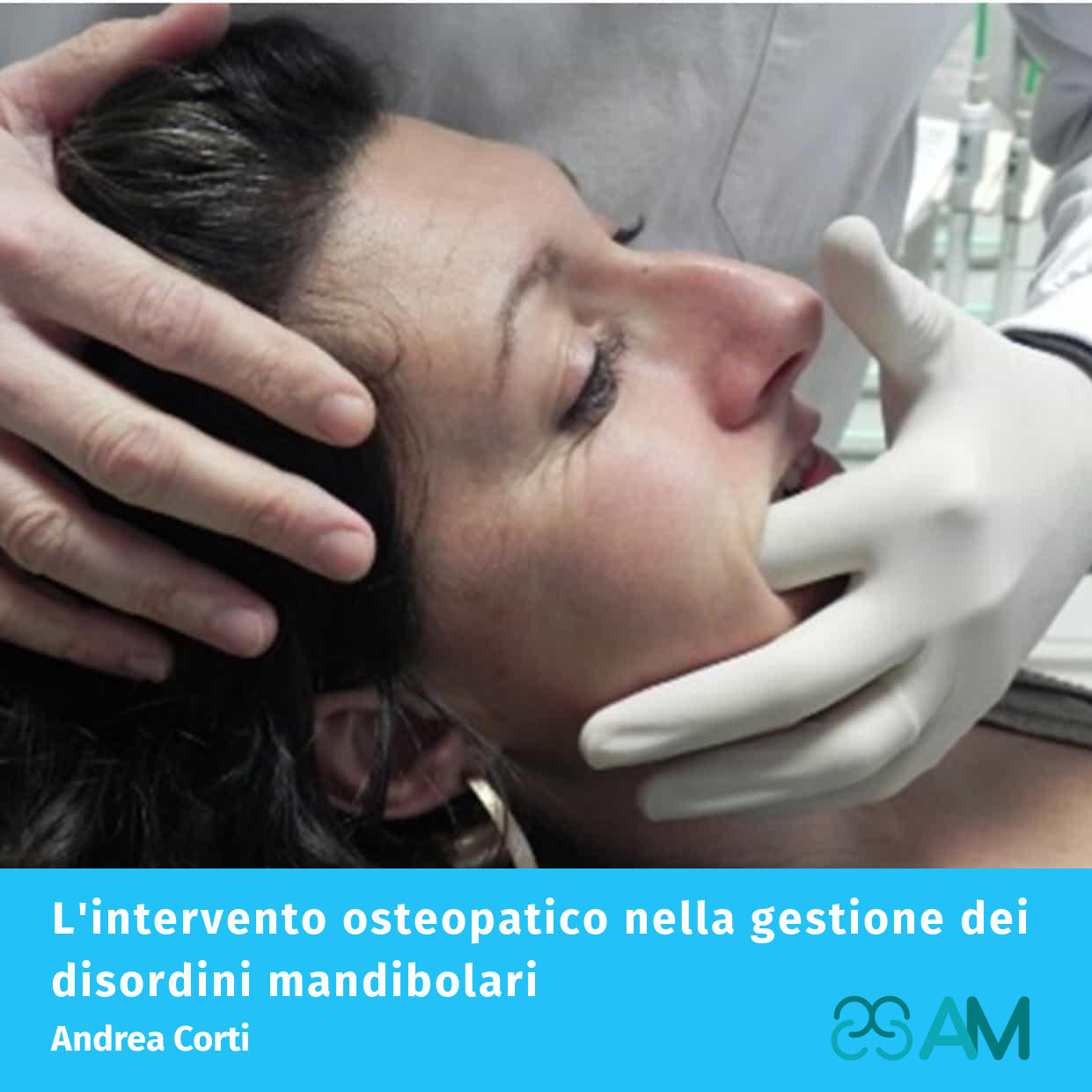 L’intervento osteopatico nella gestione dei disordini mandibolari – Corso on-demand