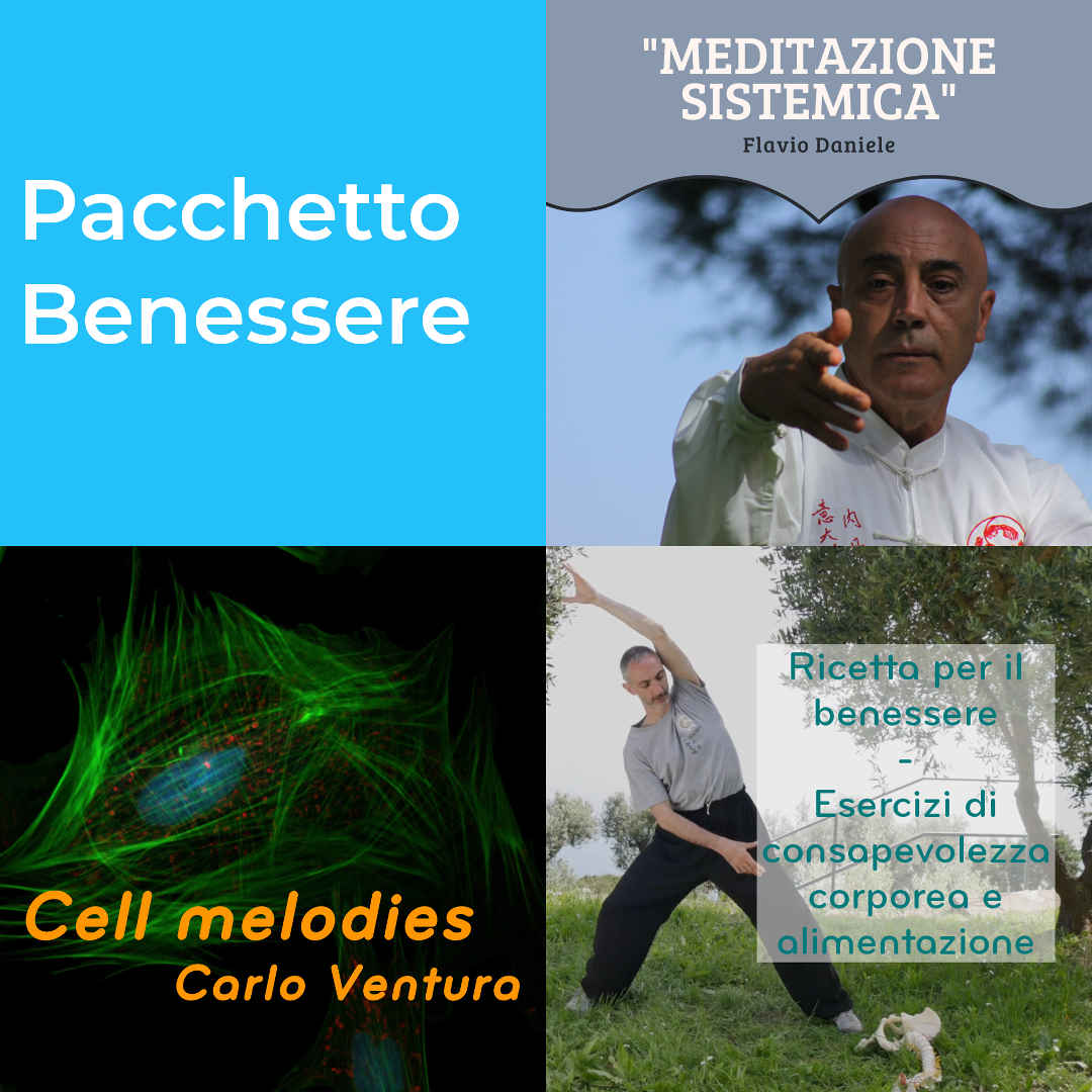 Pacchetto Benessere: Meditazione Sistemica, Cell Melodies, Ricetta per il benessere – Corso on-demand