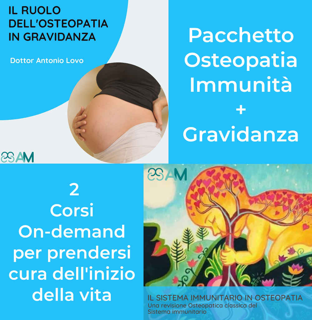 Pacchetto Il ruolo dell’osteopatia in gravidanza + Il sistema immunitario in osteopatia – Corso on-demand