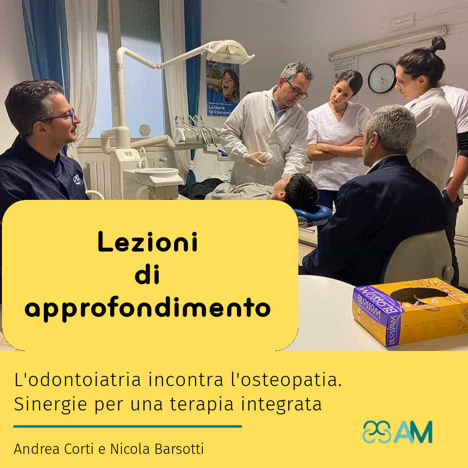 L’odontoiatria incontra l’osteopatia: Lezioni di approfondimento – Corso on-demand