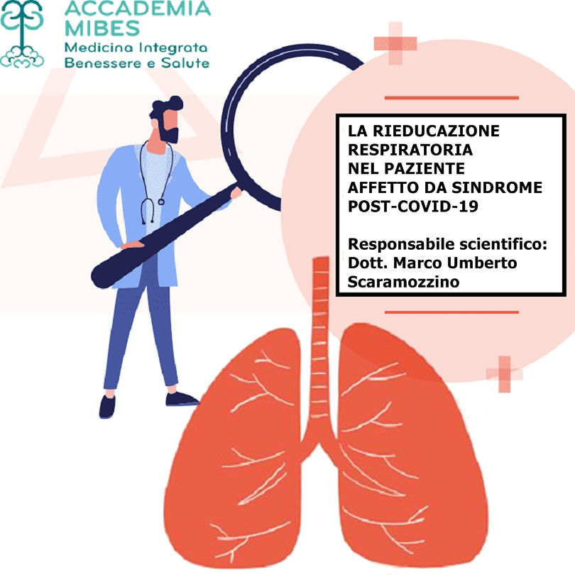 La rieducazione respiratoria nel paziente affetto da Sindrome post-Covid-19 – Corso on-demand