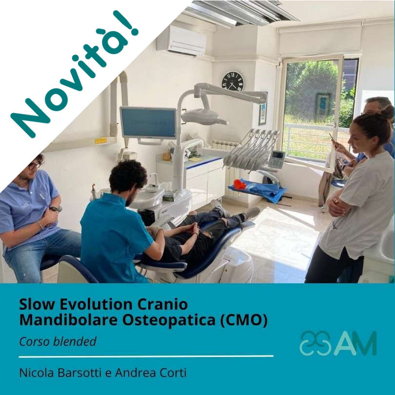 Slow Evolution Cranio Mandibolare Osteopatica (CMO) – Corso blended