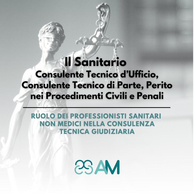 Il Sanitario – Consulente Tecnico d’Ufficio, Consulente Tecnico di Parte, Perito nei Procedimenti Civili e Penali – Corso on-demand