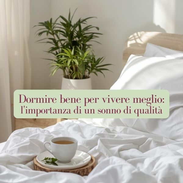 Dormire bene per vivere meglio: l’importanza di un sonno di qualità – Corso on-demand